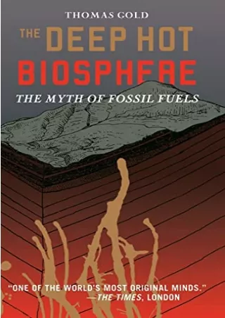 [PDF READ ONLINE] The Deep Hot Biosphere: The Myth of Fossil Fuels