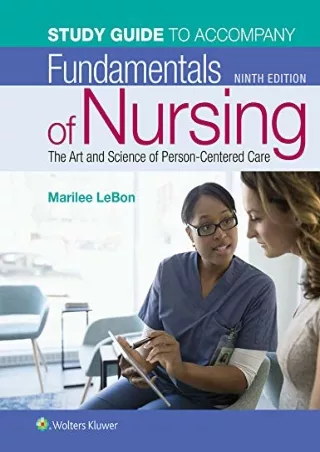 Read ebook [PDF] Study Guide for Fundamentals of Nursing: The Art and Science of