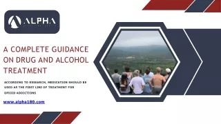 A Complete Guidance on Drug and Alcohol Treatment