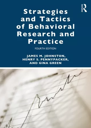 [PDF READ ONLINE] Strategies and Tactics of Behavioral Research and Practice