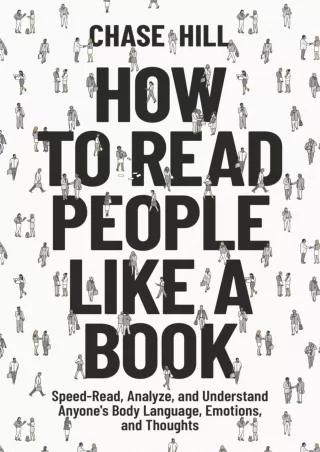 PDF/READ How to Read People Like a Book: Speed-Read, Analyze, and Understand Anyone's