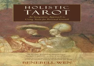 EPUB DOWNLOAD Holistic Tarot: An Integrative Approach to Using Tarot for Persona
