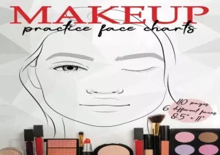 PDF Makeup Practice Face Charts: Blank Makeup Face Chart Worksheets for Makeup B