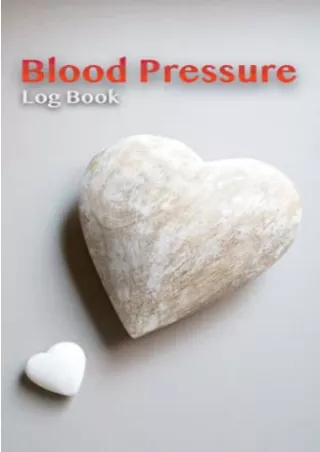 READ [PDF] Blood Pressure Log Book: Record and monitor your readings at home, lets you