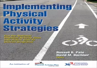 DOWNLOAD PDF Implementing Physical Activity Strategies