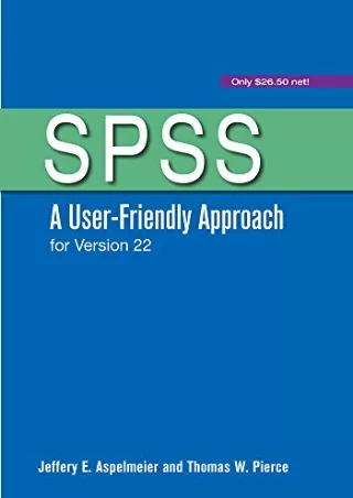 [PDF] DOWNLOAD SPSS: A User-Friendly Approach for Version 22