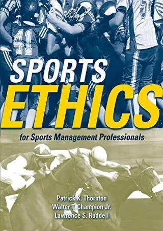 get [PDF] Download Sports Ethics for Sports Management Professionals