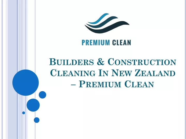 builders construction cleaning in new zealand premium clean