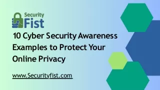 10 Cyber Security Awareness Examples to Protect Your Online Life