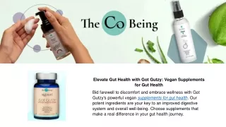 Elevate Gut Health with Got Gutzy: Vegan Supplements for Gut Health