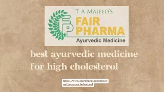 Best Ayurvedic Medicine For High Cholesterol