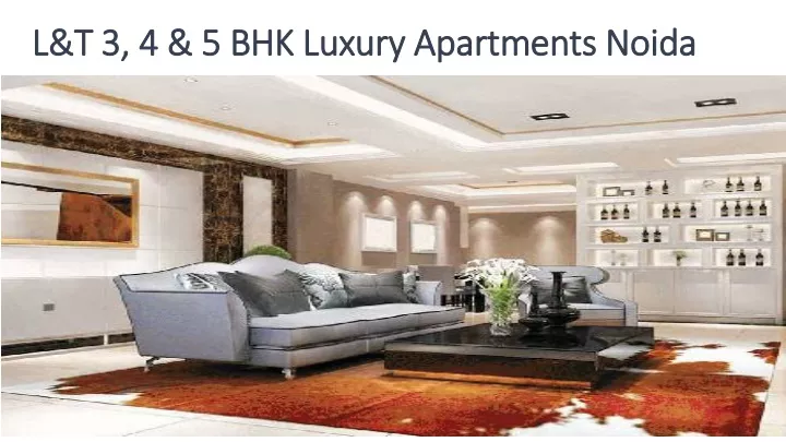 l t 3 4 5 bhk luxury apartments noida