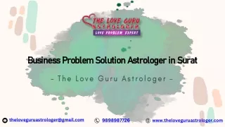 Business Problem Solution Astrologer in Surat, The Love Guru Astrologer