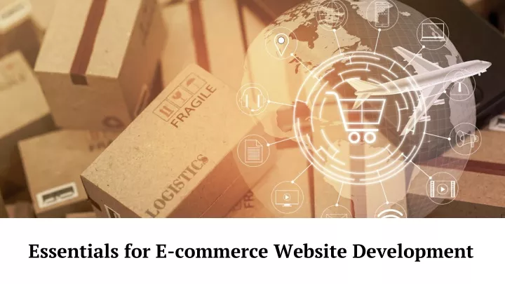 essentials for e commerce website development