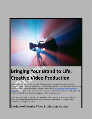 Bringing Your Brand to Life Creative Video Production