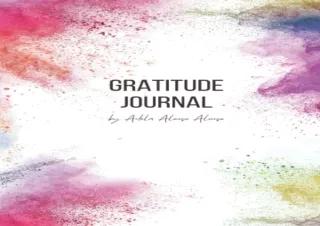 EBOOK READ Daily Gratitude Journal: 52 weeks of gratitude journaling by Adela Al
