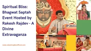 Spiritual Bliss Bhagwat Saptah Event Hosted by Rakesh Rajdev - A Divine Extravaganza