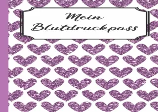 EBOOK READ Mein Blutdruckpass: Violette Herzen Muster | Kompaktes Blutdruck-Tage