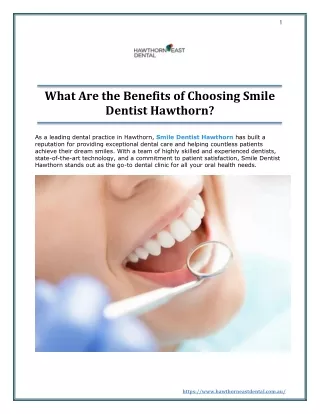 What Are the Benefits of Choosing Smile Dentist Hawthorn?