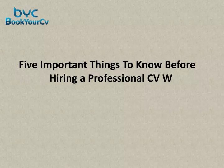 five important things to know before hiring