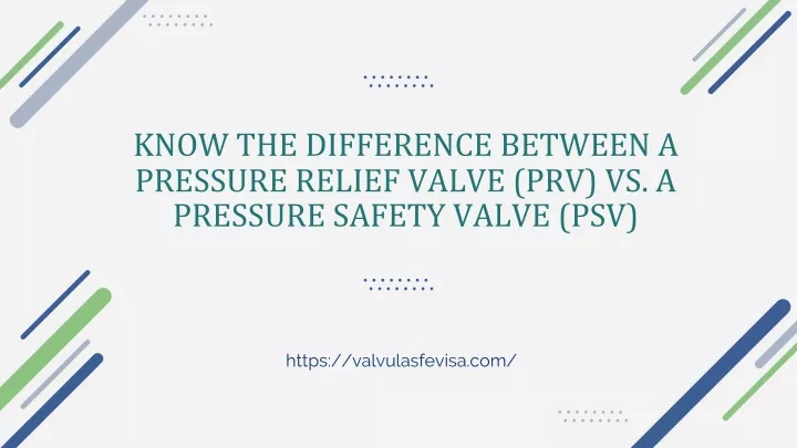 know the difference between a pressure relief valve prv vs a pressure safety valve psv