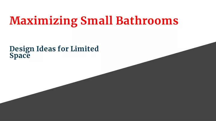 maximizing small bathroom s