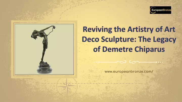 reviving the artistry of art deco sculpture the legacy of demetre chiparus