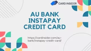 Maximizing Financial Flexibility with AU Bank InstaPay