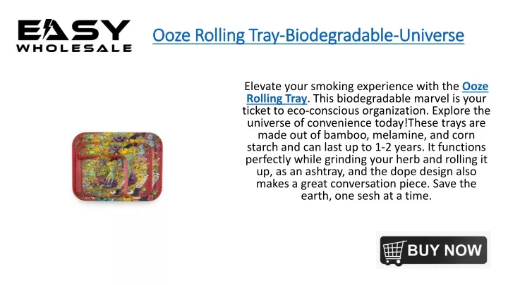 ooze rolling tray biodegradable universe