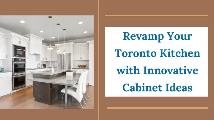 revamp your toronto kitchen with innovative