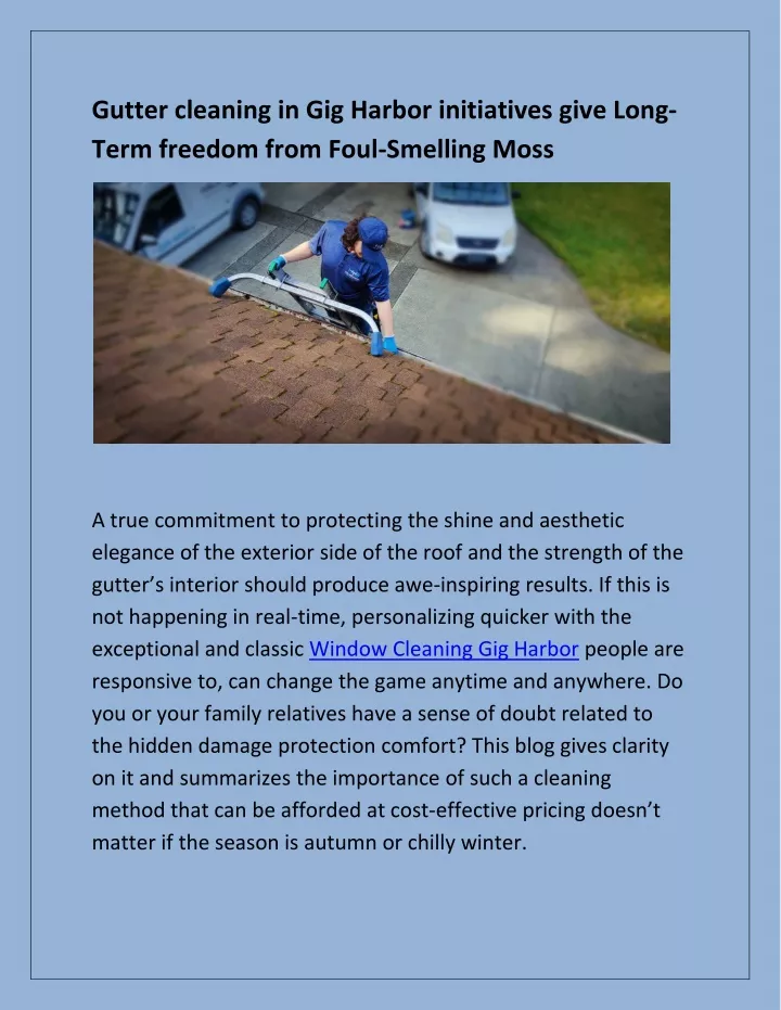 gutter cleaning in gig harbor initiatives give