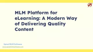 mlm platform for elearning a modern way of delivering quality content