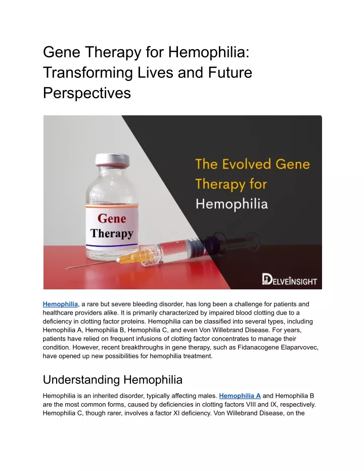 PPT - The Evolved Gene Therapy For Hemophilia PowerPoint Presentation ...