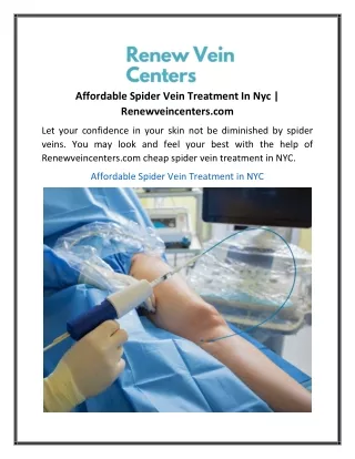 Affordable Spider Vein Treatment In Nyc Renewveincenters