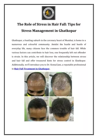 The Role of Stress in Hair Fall Tips for Stress Management in Ghatkopar