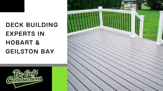 deck building experts in hobart geilston bay