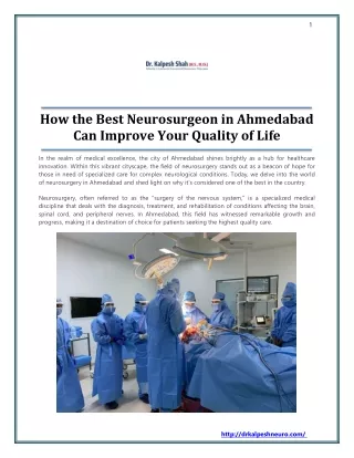 How the Best Neurosurgeon in Ahmedabad Can Improve Your Quality of Life