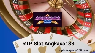 RTP Slot Angkasa138