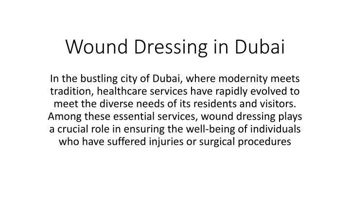 wound dressing in dubai