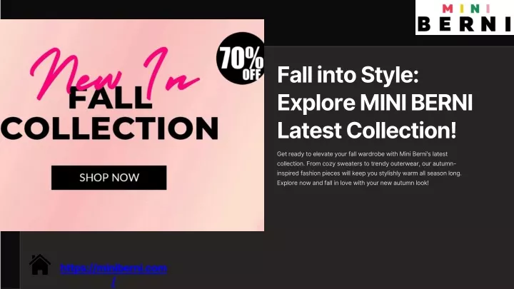 fall into style explore mini berni latest