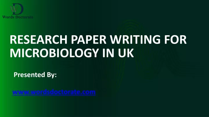 research paper writing for microbiology in uk