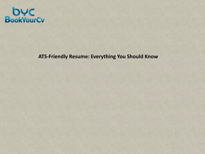 ats friendly resume everything you should know