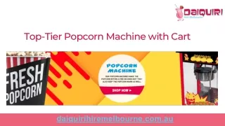 Top-Tier Popcorn Machine with Cart