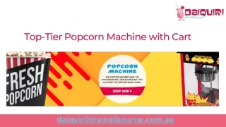 top tier popcorn machine with cart