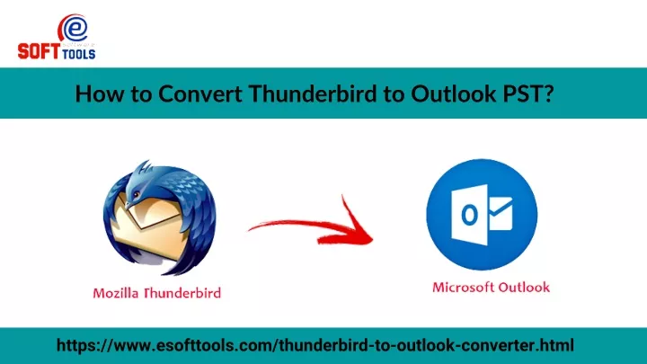 how to convert thunderbird to outlook pst