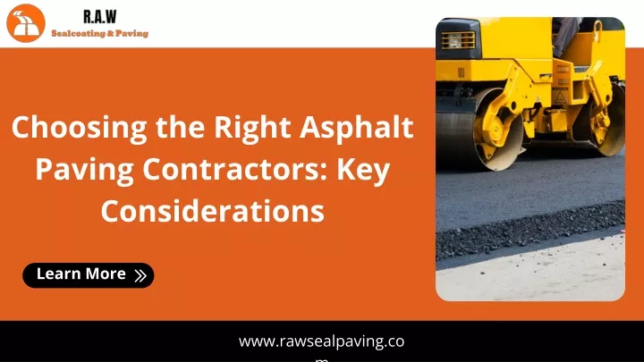 choosing the right asphalt paving contractors