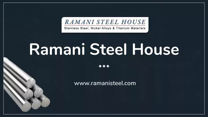 ramani steel house