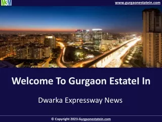 Dwarka Expressway News