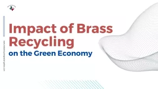 Impact of Brass Recycling on the Green Economy