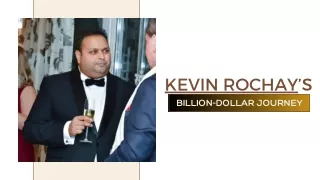 Kevin Rochay Successful Businessman in London